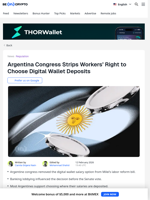 Argentina Congress Blocks Right To Take Salary In Crypto