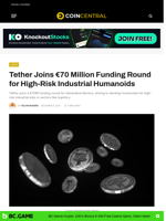 Tether Joins €70 Million Funding Round for High-Risk Industrial Humanoids