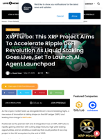 XRPTurbo: This XRP Project Aims To Accelerate Ripple DeFi Revolution As Liquid Staking Goes Live, Set To Launch AI Agent Launchpad  | Live Bitcoin News