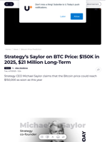 Strategy’s Saylor on BTC Price: $150K in 2025, $21 Million Long-Term - U.Today