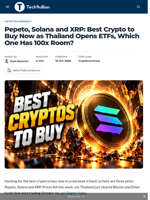 Pepeto, Solana and XRP: Best Crypto to Buy Now as Thailand Opens ETFs, Which One Has 100x Room? - TechBullion