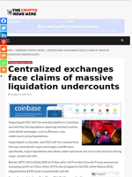 Centralized exchanges face claims of massive liquidation undercounts - The Crypto News Wire
