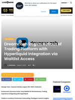 Dreamcash Begins Rollout of Trading Platform with Hyperliquid Integration via Waitlist Access | Live Bitcoin News