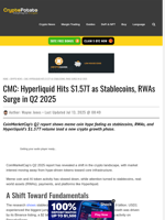 CMC: Hyperliquid Hits $1.57T as Stablecoins, RWAs Surge in Q2 2025