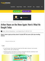 Arthur Hayes on the Move Again: Here's What He Bought Today