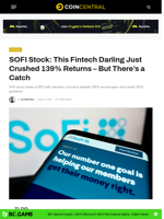 SOFI Stock: This Fintech Darling Just Crushed 139% Returns - But There's a Catch - CoinCentral