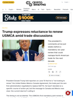 Trump expresses reluctance to renew USMCA amid trade discussions