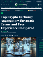 Top Crypto Exchange Aggregators for 2026: Terms and User Experience Compared - Crypto Daily