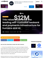 Tria raises $12M to be the leading self-custodial neobank and payments infrastructure for humans and AI. | Live Bitcoin News