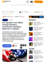 CZ Speaks out After Trump Pardon, Confronts Senator Warren’s Claims – Featured Bitcoin News