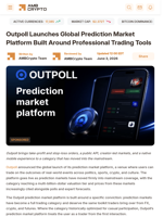 Outpoll Launches Global Prediction Market Platform Built Around Professional Trading Tools - AMBCrypto