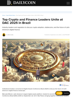 Top Crypto and Finance Leaders Unite at  DAC 2025 in Brazil - DailyCoin
