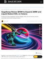 SegaSwap Raises $10M to Expand AMM and Liquid-Staked SOL on Solana - DailyCoin