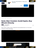 Early Uber Investor: Avoid Saylor, Buy Bitcoin Directly - U.Today