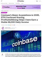 Coinbase’s Major Acquisitions in 2025, ETH Continues Soaring, ProfitableMining Helps Users Earn a Stable $8,000 Daily Income - Coinfea