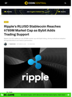 Ripple's RLUSD Stablecoin Reaches $789M Market Cap as Bybit Adds Trading Support - CoinCentral