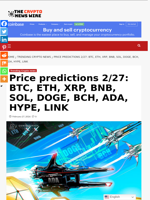 Price predictions 2/27: BTC, ETH, XRP, BNB, SOL, DOGE, BCH, ADA, HYPE, LINK - The Crypto News Wire