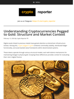 Understanding Cryptocurrencies Pegged to Gold: Structure and Market Context