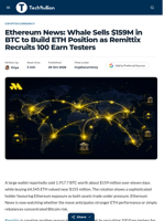 Ethereum News: Whale Sells $159M in BTC to Build ETH Position as Remittix Recruits 100 Earn Testers - TechBullion