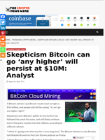 Skepticism Bitcoin can go 'any higher' will persist at $10M: Analyst - The Crypto News Wire