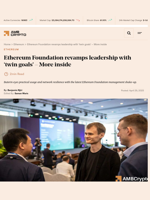 Ethereum Foundation revamps leadership with 'twin goals' - More inside - AMBCrypto