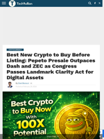 Best New Crypto to Buy Before Listing: Pepeto Presale Outpaces Dash and ZEC as Congress Passes Landmark Clarity Act for Digital Assets - TechBullion