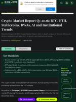 Crypto Market Report Q1 2026: BTC, ETH, Stablecoins, RWAs, AI and Institutional Trends