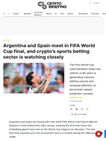 Argentina and Spain meet in FIFA World Cup final, and crypto's sports betting sector is watching closely