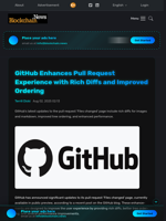 GitHub Enhances Pull Request Experience with Rich Diffs and Improved Ordering - Blockchain.News