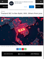Thailand SEC to Ban Bybit, OKX, Others From June | Live Bitcoin News