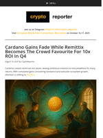 Cardano Gains Fade While Remittix Becomes The Crowd Favourite For 10x ROI In Q4