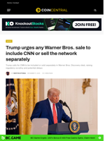 Trump urges any Warner Bros. sale to include CNN or sell the network separately - CoinCentral