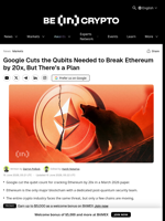 Google Cuts the Qubits Needed to Break Ethereum by 20x, But There’s a Plan