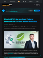 Bitcoin (BTC) Surges Amid Federal Reserve Rate Cut and Market Volatility - Blockchain.News