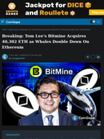 Tom Lee's Bitmine Acquires 40,302 ETH as Whales Double Down On ETH