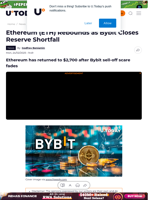 Ethereum (ETH) Rebounds as Bybit Closes Reserve Shortfall
