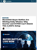 BlockDAG Buyer Battles Mint Daily Whales: Snorter & HYPER Can’t Match 2,600% Gains