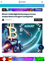 Bitcoin Rally Might Be Running on Fumes, Analyst Warns of August Turning Point