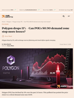Polygon drops 11% - Can POL's $0.90 demand zone stop more losses? - AMBCrypto