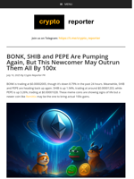 BONK, SHIB and PEPE Are Pumping Again, But This Newcomer May Outrun Them All By 100x