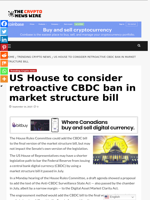 US House to consider retroactive CBDC ban in market structure bill - The Crypto News Wire