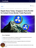 Ripple News Today: Singapore Tests RLUSD for Instant Cross-Border Trade Payments
