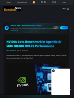 NVIDIA Sets Benchmark in Agentic AI With GB300 NVL72 Performance - Blockchain.News