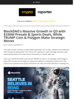 BDAG Leads Q3 Crypto Trends with $336M Presale, TRUMP & POL Shift