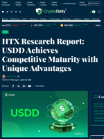 HTX Research Report: USDD Achieves Competitive Maturity with Unique Advantages