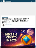 Next Crypto to Reach $1.50? Analysts Highlight This New Protocol - TechBullion