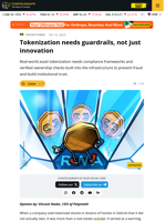 Tokenization Needs Guardrails, Not Just Innovation