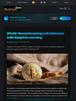 ATLAS: Revolutionizing LLM Inference with Adaptive Learning - Blockchain.News