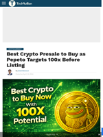 Best Crypto Presale to Buy as Pepeto Targets 100x Before Listing - TechBullion