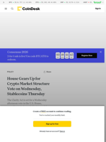 House Gears Up for Crypto Market Structure Vote on Wednesday, Stablecoins Thursday